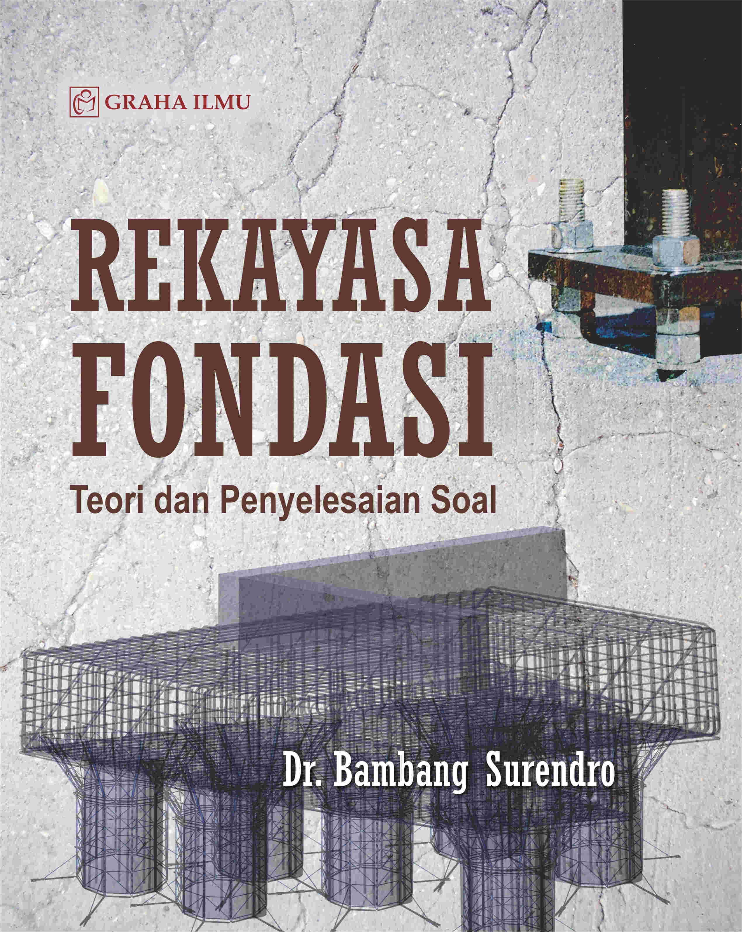 Sampul buku Rekayasa Fondasi; Te...